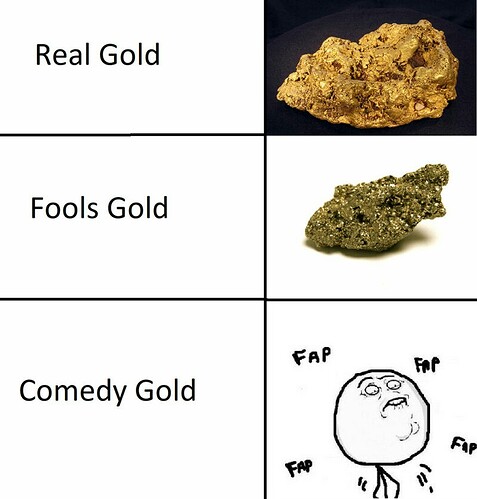 Real%20Gold%20Fools%20Gold%20Comedy%20Gold%2016022019083150