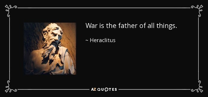 quote-war-is-the-father-of-all-things-heraclitus-93-44-64