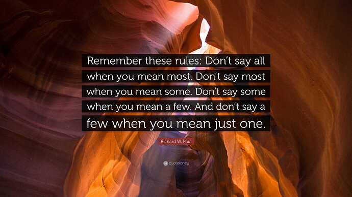 6943767-Richard-W-Paul-Quote-Remember-these-rules-Don-t-say-all-when-you