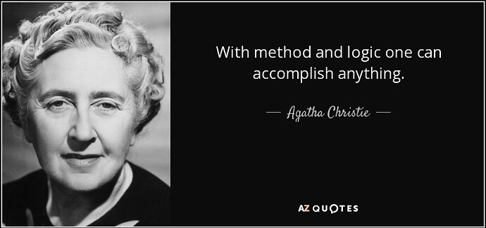 quote-with-method-and-logic-one-can-accomplish-anything-agatha-christie-94-56-42
