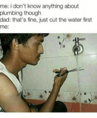 thumb_me-i-dont-know-anything-about-plumbing-though-dad-thats-39983494